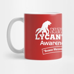 National Lycanthrope Awareness Week Mug